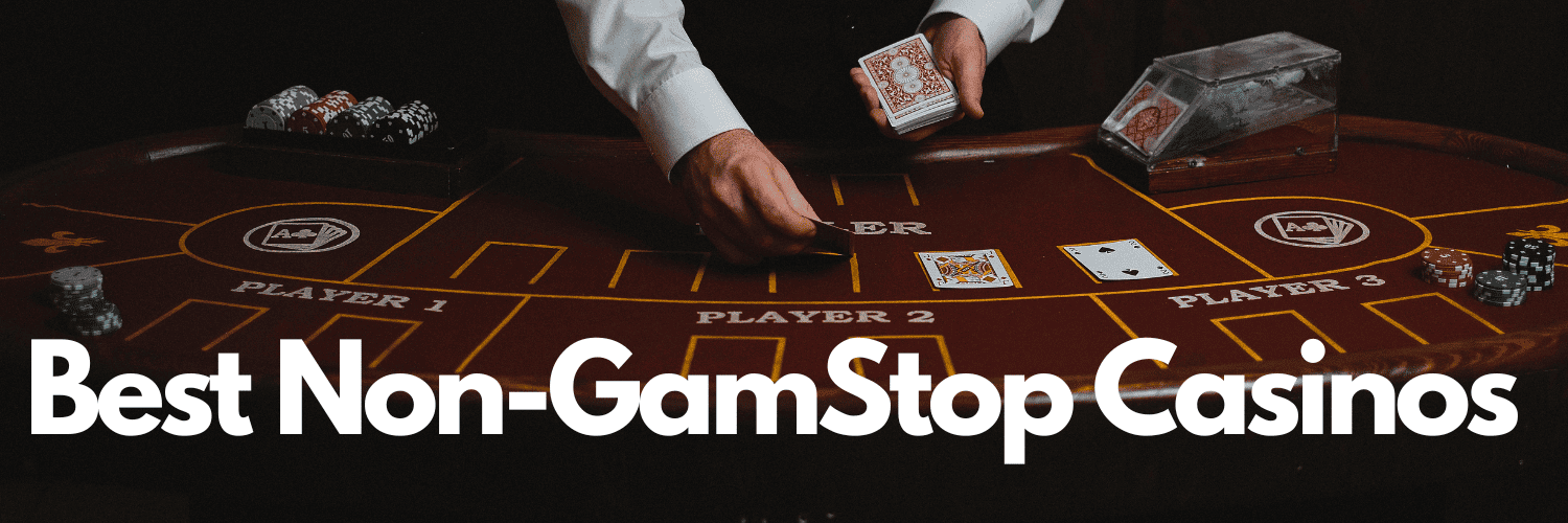 Best Non GamStop Casinos - Discover Your Next Favorite Gaming Spot