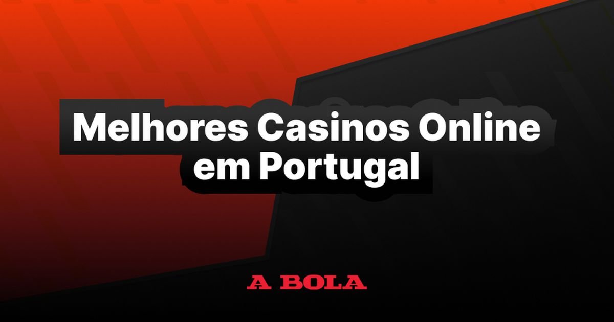 Os Melhores Casinos Online em Portugal com Grandes Ofertas