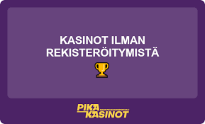 Suomikasino ilman rekisteröitymistä Leikkiä ja voittoja vaivatta! Suomikasino ilman rekisteröitymistä Leikkiä ja voittoja vaivatta!