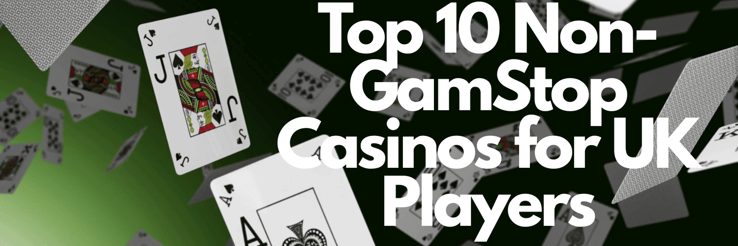 Explore Top Sites Not Affected by GamStop