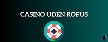Rufus Casino Oplev Spiluniverset som Aldrig Før Rufus Casino Oplev Spiluniverset som Aldrig Før