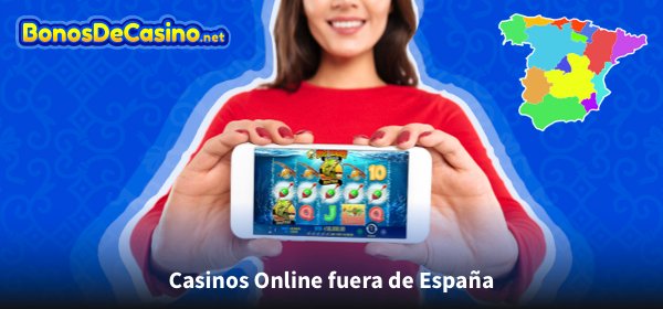 Los Mejores Casinos Fuera de España Guía Completa -827765901